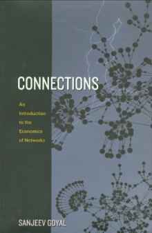 Connections: An Introduction to the Economics of Networks