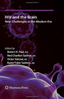 HIV and the Brain: New Challenges in the Modern Era
