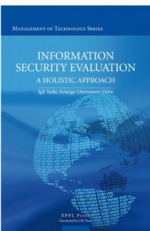 Information Security Evaluation: A Holistic Approach from a Business Perspective