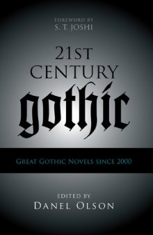 21st-Century Gothic: Great Gothic Novels Since 2000