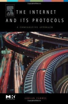 The Internet and Its Protocols: A Comparative Approach