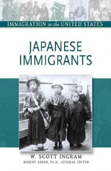Japanese Immigrants (Immigration to the United States)