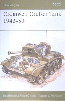Cromwell Cruiser Tank 1942–50