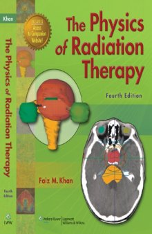 The Physics of Radiation Therapy