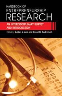 Handbook of Entrepreneurship Research: An Interdisciplinary Survey and Introduction