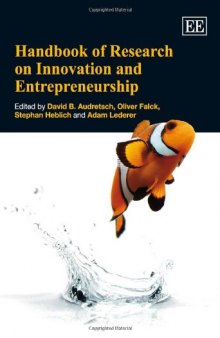 Handbook of Research on Innovation and Entrepreneurship (Elgar Original Reference)  