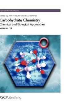 Carbohydrate Chemistry: Volume 35
