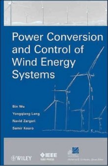 Power conversion and control of wind energy systems  