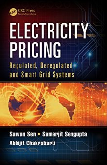 Electricity Pricing: Regulated, Deregulated and Smart Grid Systems