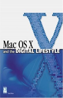 MAC OS X and the Digital Lifestyle