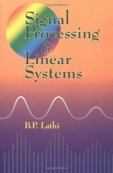 Signal Processing and Linear Systems  