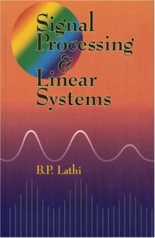 Signal Processing Linear Systems