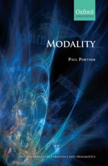 Modality (Oxford Surveys in Semantics and Pragmatics)