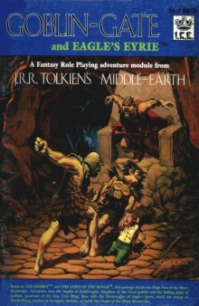 Goblin Gate and Eagle's Eyrie (Middle Earth Role Playing MERP #8070)