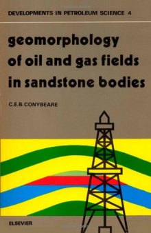Geomorphology of Oil and Gas Fields in Sandstone Bodies