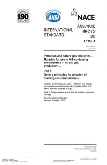 NACE MR 0175 / ISO 15156-2  Ptroleum and natural gas industries —Materials for use in H2S-containing environments in oil and gas production