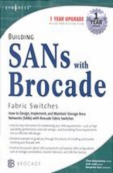 Building SANs with brocade fibre channel fabric switches