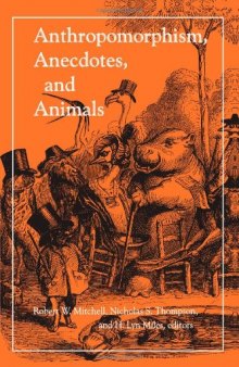 Anthropomorphism, anecdotes, and animals