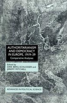 Authoritarianism and Democracy in Europe, 1919–39: Comparative Analyses