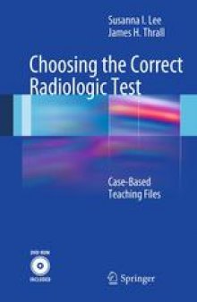 Choosing the Correct Radiologic Test: Case-Based Teaching Files