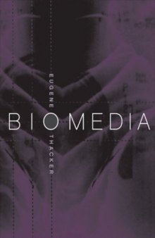 Biomedia (Electronic Mediations)