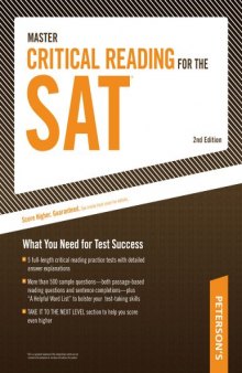 Master Critical Reading for the SAT: What You Need for Test Success, 2nd Edition