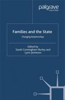 Families and the State: Changing Relationships