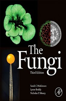 The Fungi, Third Edition