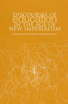 Discourses of education in the age of new imperialism  