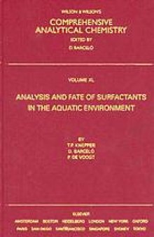 Analysis and fate of surfactants in the aquatic environment
