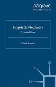 Linguistic Fieldwork: A Practical Guide