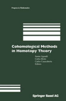 Cohomological Methods in Homotopy Theory: Barcelona Conference on Algebraic Topology, Bellaterra, Spain, June 4–10, 1998