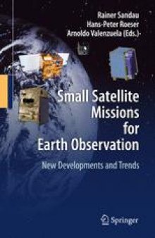 Small Satellite Missions for Earth Observation: New Developments and Trends