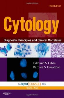 Cytology: Diagnostic Principles and Clinical Correlates, Expert Consult - Online and Print 3rd Edition