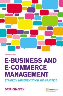 E-Business and E-Commerce Management: Strategy, Implementation and Practice