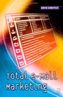 Total E-Mail Marketing, First Edition