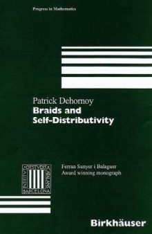 Braids and Self-Distributivity 