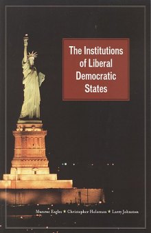 The Institutions of Liberal Democratic States