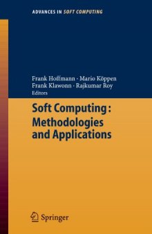 Soft Computing: Methodologies and Applications (Advances in Soft Computing) (Advances in Intelligent and Soft Computing)