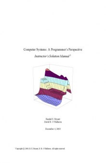 Computer Systems: A Programmer's Perspective (1st Edition) - Instructor's Solution Manual  
