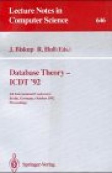 Database Theory — ICDT '92: 4th International Conference Berlin, Germany, October 14–16, 1992 Proceedings