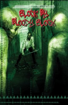 Block by Bloody Block (Hunter: the Vigil)