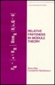Relative Finiteness in Module Theory
