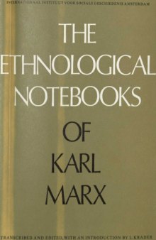 The Ethnological Notebooks