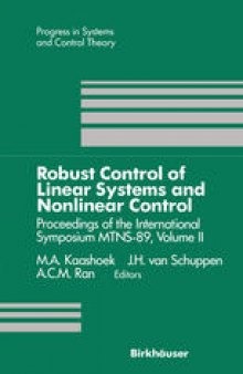 Robust Control of Linear Systems and Nonlinear Control: Proceedings of the International Symposium MTNS-89, Volume II