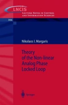 Theory of the Non-linear Analog Phase Locked Loop (Lecture Notes in Control and Information Sciences)