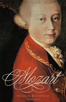 Mozart: His Life and Work (Master Musicians Series)