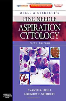 Orell and Sterrett's Fine Needle Aspiration Cytology, 5th Edition  