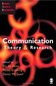 Communication Theory and Research (European Journal of Communication)