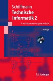 Technische Informatik 2: Grundlagen der Computertechnik, 5. Auflage